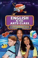 English & The Arts Class: A Companion Quiz Book