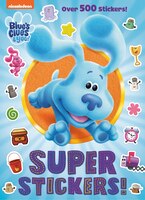 Super Stickers! (blue's Clues & You)