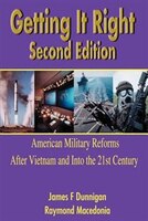 Getting It Right: American Military Reforms After Vietnam and Into the 21st Century