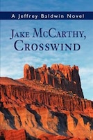 Jake Mccarthy, Crosswind
