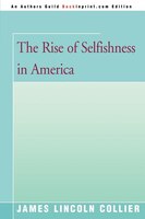 The Rise of Selfishness in America