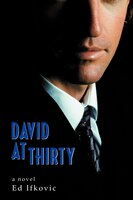 David at Thirty: a novel