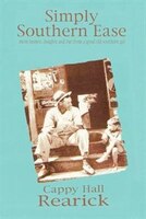 Simply Southern Ease: more humor, insights and fun from a good old southern gal