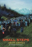 Small Steps: short stories
