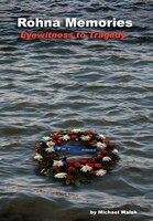 Rohna Memories: Eyewitness to Tragedy