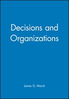 Decisions and Organizations