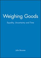 Weighing Goods: Equality, Uncertainty and Time