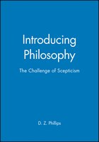 Introducing Philosophy: The Challenge of Scepticism