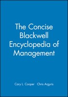 The Concise Blackwell Encyclopedia of Management