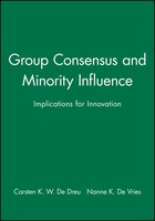 Group Consensus and Minority Influence: Implications for Innovation