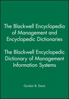 The Blackwell Encyclopedic Dictionary Of Management Information Systems
