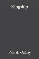 Kingship: The Politics of Enchantmant
