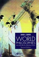 World Philosophies: A Historical Introduction