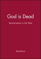 God Is Dead: Secularization in the West