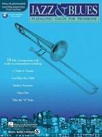 Jazz & Blues: Playalong Solos For Trombone