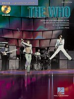 The Who: A Step-by-Step Breakdown of the Guitar Styles and Techniques of Pete Townshend