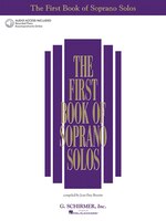 The First Book of Soprano Solos (Book/CD): (Includes 2 CDs) [With 2 CD's]