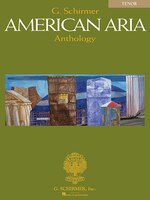 G. Schirmer American Aria Anthology: Tenor
