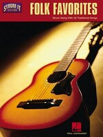 Folk Favorites: Strum Along with 42 Traditional Songs