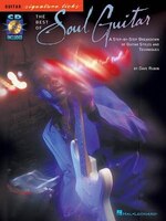 The Best of Soul Guitar: A Step-by-Step Breakdown of Guitar Styles and Techniques