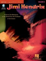 Jimi Hendrix - Volume 2: A Step-by-Step Breakdown of His Guitar Styles and Techniques