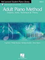Adult Piano Method - Book 2: Lessons, Solos, Technique, & Theory