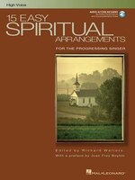 15 Easy Spiritual Arrangements for the Progressing Singer: High Voice [With CD (Audio)]