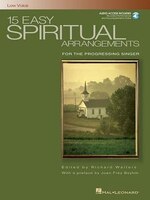 15 Easy Spiritual Arrangements for the Progressing Singer: Low Voice [With CD (Audio)]