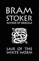 Bram Stoker's Lair of the White Worm