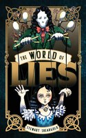 The World of Lies