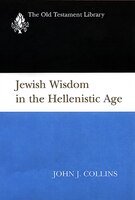 Jewish Wisdom In The Hellenistic Age