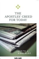 The Apostles' Creed For Today