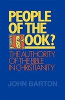 People Of The Book?: The Authority Of The Bible In Christianity