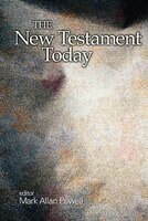 The New Testament Today