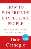 How To Win Friends And Influence People