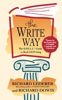 The Write Way: The Spell Guide to Good Grammar and Usage