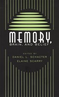 Memory, Brain, and Belief