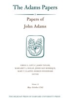 Papers of John Adams, Volume 13: 1 May - 26 October 1782