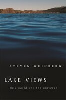Lake Views: This World and the Universe