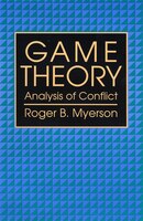 Game Theory: Analysis of Conflict