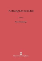 Nothing Stands Still