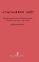 Lawyers and Their Society