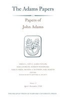 Papers Of John Adams, Volume 17: April-november 1785