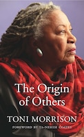 The Origin of Others (The Charles Eliot Norton Lectures)