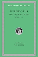 The Persian Wars, Volume III: Books 5-7