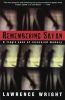 Remembering Satan: A Tragic Case Of Recovered Memory