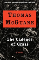 The Cadence of Grass