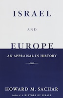 Israel And Europe: An Appraisal In History