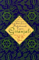 Gitanjali: A Collection of Idian Poems by the Nobel Laureate