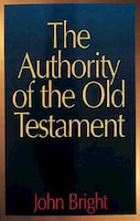 The Authority of the Old Testament